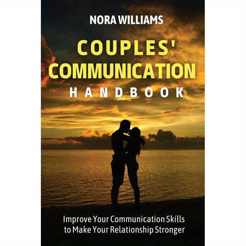 Couplesft Guide to Communication: Enhance Your Skills for a Stronger Relationship